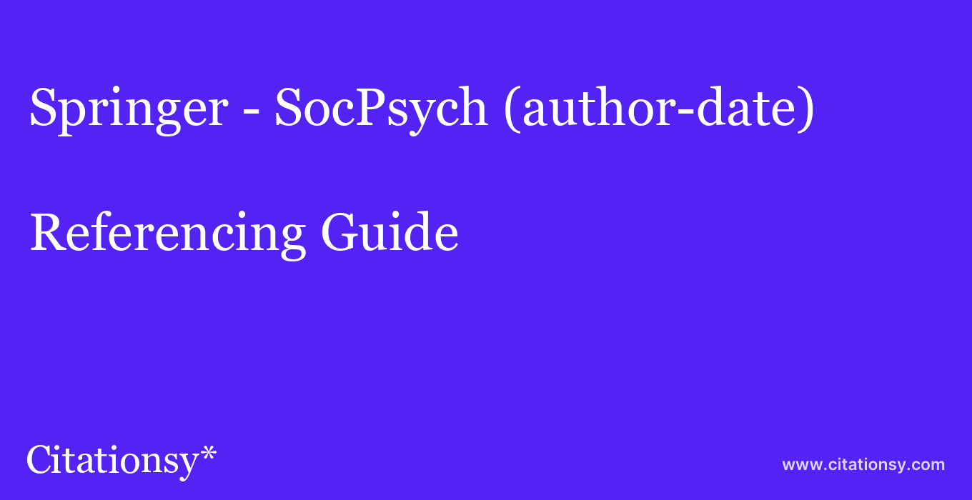 cite Springer - SocPsych (author-date)  — Referencing Guide